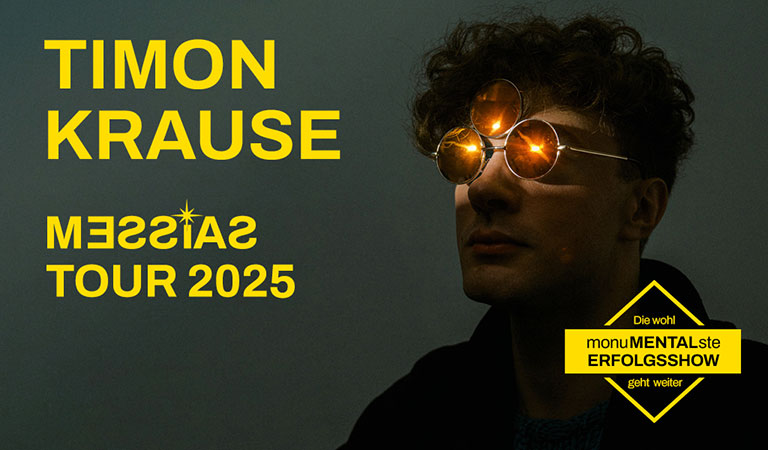 Mann mit runden Sonnenbrillen und ernstem Ausdruck, unter gelbem Text "Timon Krause Messias Tour 2025".
